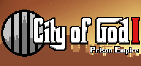 上帝之城：监狱帝国 PC版